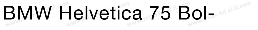 BMW Helvetica 75 Bol字体转换